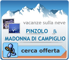 Offerte Campiglio, Offerte Pinzolo